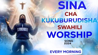 63 MINUTES SWAHILI WORSHIP || SINA CHA KUKURUDISHIA EE BWANA