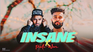 Insane X Peli Waar - (Mashup) AP Dhillon & Imran Khan, BeConfidence