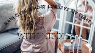 HAIR CARE \u0026 HOW I CREATE MY WAVES | NEXXUS UK | AD | IAM CHOUQUETTE