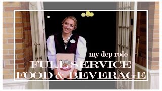 DCP VLOG | MY DISNEY COLLEGE PROGRAM ROLE IN FULL SERVICE FOOD AND BEVERAGE