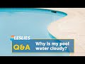 Q&A: Why Is My Pool Water Cloudy? | Leslie's