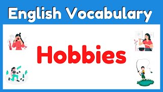 Hobbies English | Vocabulary Game With Pictures