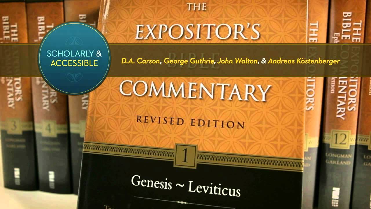 The Expositor's Bible Commentary—Revised: An Award-Winning Legacy ...