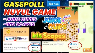 NUYUL GAME JUICE CUPS \u0026 IRIS SCAPES | GAME PENGHASIL UANG 2025