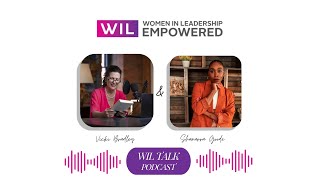 WIL Talk #146: Shanarra Goode, Founder, Retail Professional | Empowering Women & Leadership