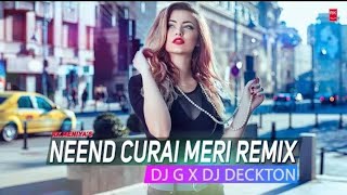 Neend Churayi Meri - Ishq (Remix)