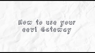 How to use your eevi Gateway 4G VoLTE