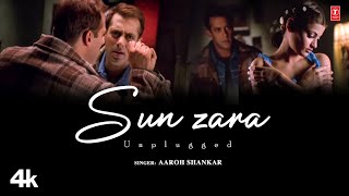 Sun Zara (Unplugged) Aaroh Shankar | Sonu Nigam | Salman Khan | Latest Unplugged Version 2024