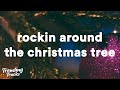 Rockin Around The Christmas Tree (Lyrics) 🎄