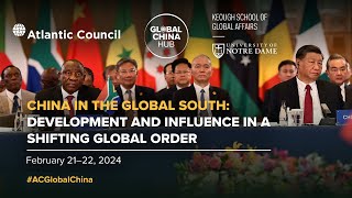 China in the Global South: Development and influence in a shifting global order - Day 1