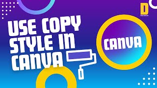 How To Use Copy Style in Canva — Quick Guide (Images & Text) | @DesignSuccessLab