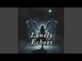 Lonely Echoes