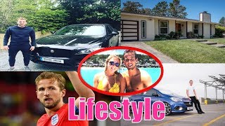Harry Kane Lifestyle,Girlfriend,House,Cars,Net Worth,Salary,Family,Biography 2018: Liestyle 360