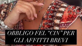 OBBLIGO DEL CIN PER AFFITTI BREVI