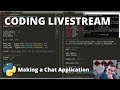 Coding Livestream - Creating an Online Chat App w/ Python!