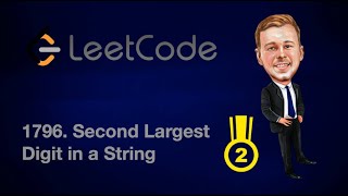 Leetcode 1796. Second Largest Digit in a String [Java]