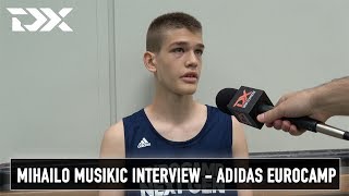 Mihailo Musikic Interview - Adidas Eurocamp