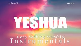 Deep Soaking Worship Instrumentals - YESHUA | Jesus Image | Worship Instrumentals | Alone With God