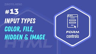 Master HTML in Darija Arabic #13 Form Input Elements (color, file, hidden \u0026 image) Code Example