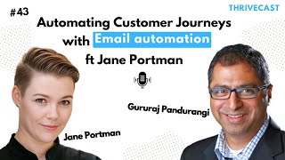 #43 — Automating Customer Journeys with Email automation, ft. Jane Portman, Co-Founder Userlist