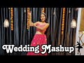 What Jhumka X Mahiya jinna sona X Chaliye X Show me lThumka X Heeriye X tere Vaaste/Wedding Mashup