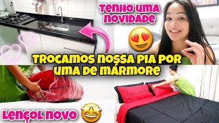 TROCAMOS NOSSA PIA POR UMA DE MÁRMORE, FICOU LINDOOO 😍 O LENÇOL NOVO CHEGOU 💞 + TENHO UMA NOVIDADE 😱