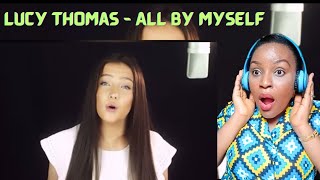 Lucy Thomas - ALL BY MYSELF // Reaction.