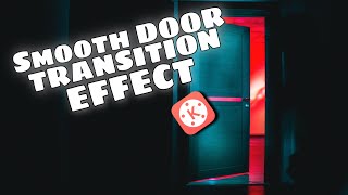 DOOR TRANSITION effect in kinemaster || KINEMASTER TUTORIAL