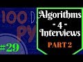 Python Algorithms & Big O - Software Engineer Interviews Part 2