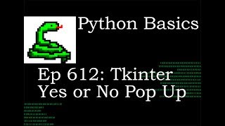 Python Basics Tutorial Tkinter Yes or No Pop Up Window to Exit