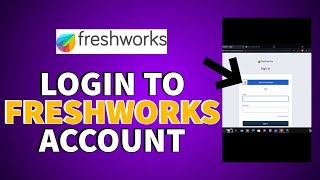 How To Sign In on Freshworks | Login to Freshworks Account (2023)