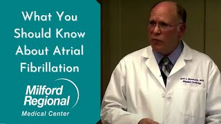 What You Should Know About Atrial Fibrillation