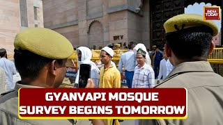 Gyanvapi Masjid News: Mosque Survey To Begin Tomorrow, SC Likely To Hear Matter Next Week
