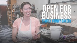 OPEN FOR BUSINESS with Simply Yummy