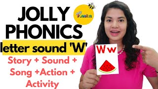 W letter sound | Jolly Phonics | Story + Action + Song | Alphabet sound for kids