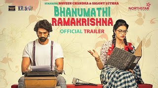 Bhanumathi Ramakrishna Trailer | Naveen Chandra | Salony Luthra | Srikanth Nagothi | sliver screen