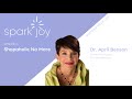 Shopaholic No More w/ Dr. April Benson l Spark Joy Podcast | Chicago KonMari Consultant l Ep 31