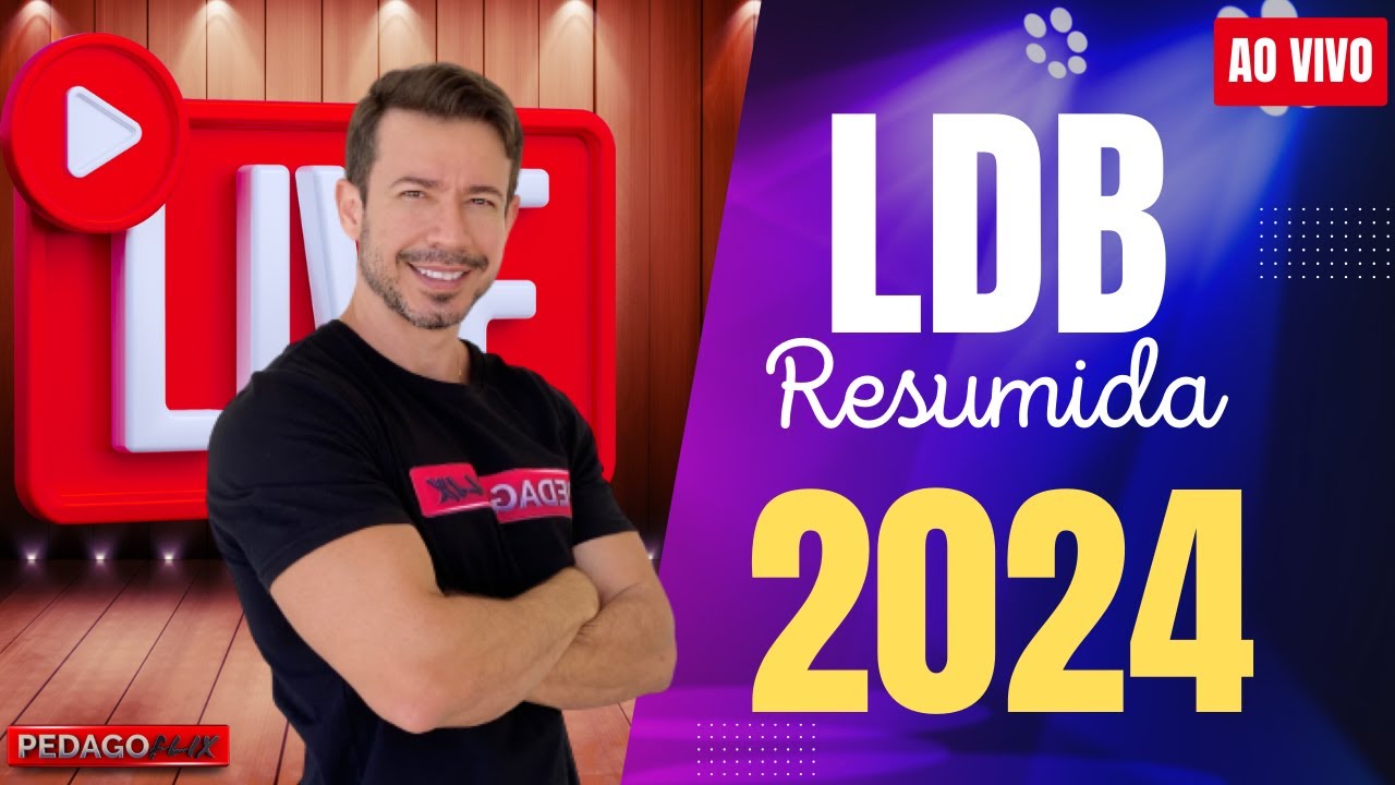 LDB RESUMIDA E ATUALIZADA 2024 - YouTube