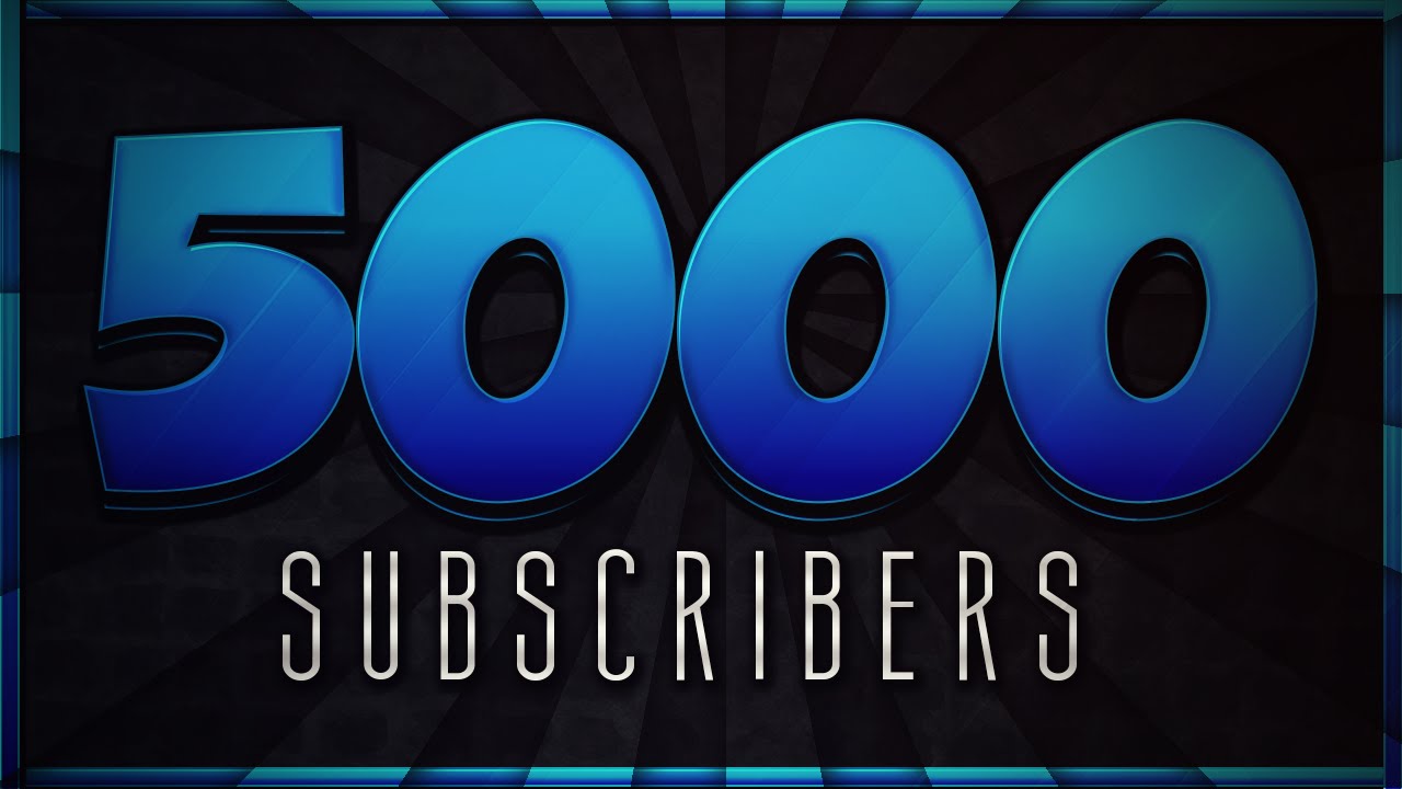 5,000 Subscribers. (Featuring Friends) - YouTube