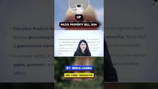 UP Nazul Property Bill, 2024 | Nisha Lamba | StudyIQ Judiciary