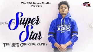 SuperStar Song || SuperStar Dance Video || Riyaz Aly || Choreography By The BFG