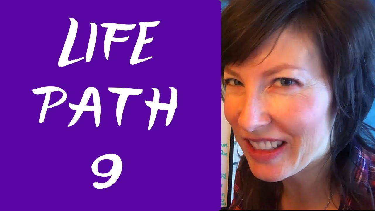 Life Path 9 Numerology Youtube