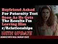 Reddit Stories | Boyfriend Asked For Paternity Test Soon As He Gets The Results I'm Leaving ...