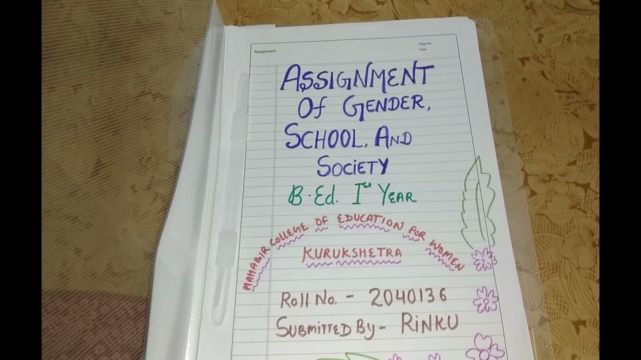 Assignment Of Gender,School & Society || B.Ed. 1st Year || How To Make ...