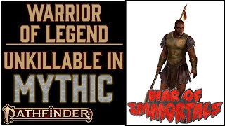 Why Warrior of Legend is Awesome in Pathfinder 2e Remaster's War of Immortals