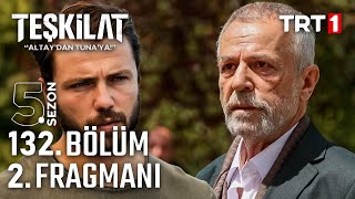 Teşkilat 132. Bölüm 2. Fragmanı | ALBAY NAZIM GELİYOR!