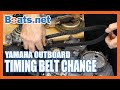 Yamaha 60HP Timing Belt Replacement | Yamaha T60 Outboard Timing Belt Replacement | Boats.net