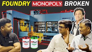 Indian Entrepreneur's Finally Break Japanese Monopoly - Foundry High Pressure Moulding Line (HPML)