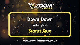Status Quo - Down Down - Karaoke Version from Zoom Karaoke