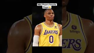 NBA Players Favorite Player!